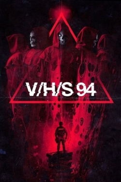 Watch V/H/S/94 Movies for Free