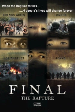 Watch Final: The Rapture Movies for Free
