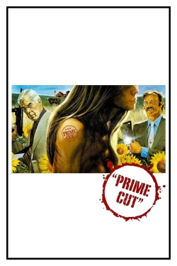 Watch Prime Cut Movies for Free