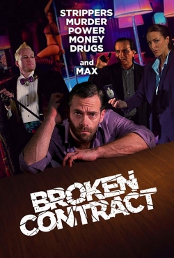 Watch Broken Contract Movies for Free
