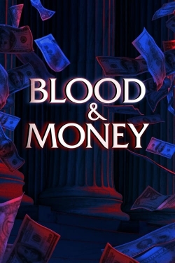 Watch Blood & Money Movies for Free