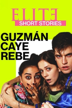 Watch Elite Short Stories: Guzmán Caye Rebe Movies for Free