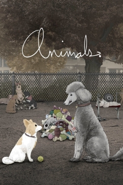 Watch Animals. Movies for Free