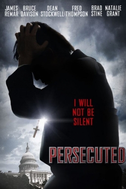 Watch Persecuted Movies for Free
