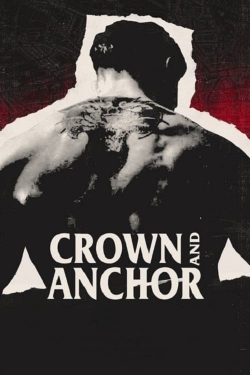 Watch Crown and Anchor Movies for Free