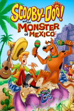 Watch Scooby-Doo! and the Monster of Mexico Movies for Free