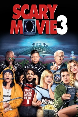 Watch Scary Movie 3 Movies for Free