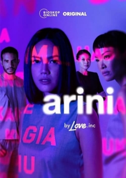 Watch Arini by Love.inc Movies for Free