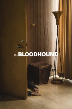 Watch The Bloodhound Movies for Free