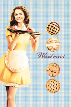 Watch Waitress Movies for Free