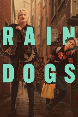 Watch Rain Dogs Movies for Free