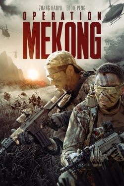 Watch Operation Mekong Movies for Free