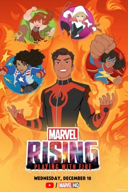 Watch Marvel Rising: Playing with Fire Movies for Free