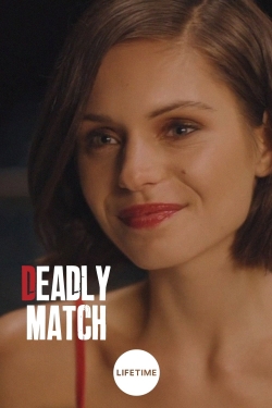 Watch Deadly Match Movies for Free