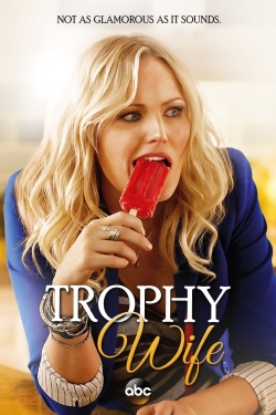Watch Trophy Wife Movies for Free