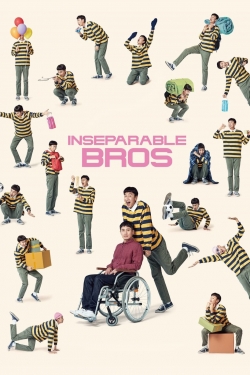 Watch Inseparable Bros Movies for Free