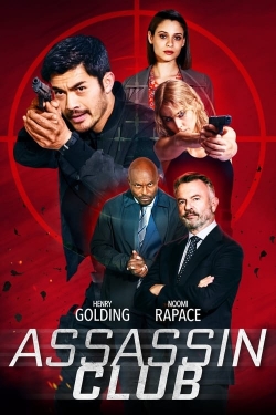 Watch Assassin Club Movies for Free