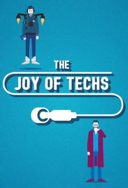 Watch The Joy of Techs Movies for Free