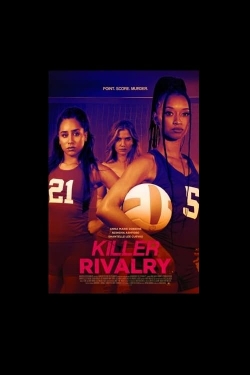 Watch Killer Rivalry Movies for Free