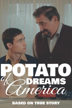 Watch Potato Dreams of America Movies for Free