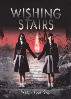 Watch Wishing Stairs Movies for Free