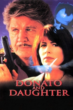 Watch Donato and Daughter Movies for Free