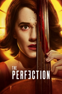 Watch The Perfection Movies for Free