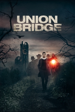 Watch Union Bridge Movies for Free