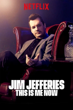 Watch Jim Jefferies: This Is Me Now Movies for Free