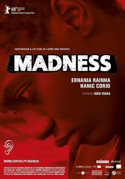 Watch Madness Movies for Free