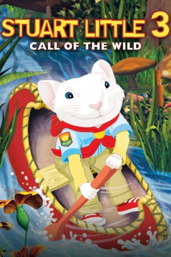 Watch Stuart Little 3: Call of the Wild Movies for Free
