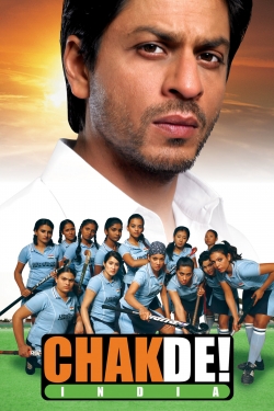 Watch Chak De! India Movies for Free