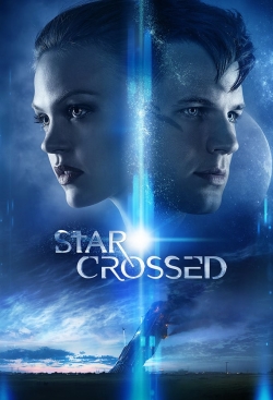 Watch Star-Crossed Movies for Free