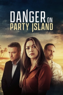Watch Danger on Party Island Movies for Free