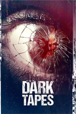 Watch The Dark Tapes Movies for Free