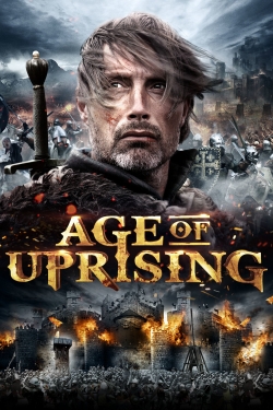 Watch Age of Uprising: The Legend of Michael Kohlhaas Movies for Free