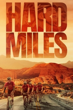 Watch Hard Miles Movies for Free