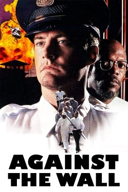 Watch Against the Wall Movies for Free