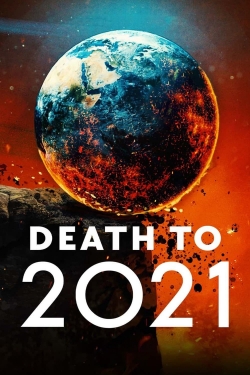 Watch Death to 2021 Movies for Free