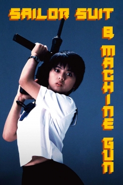 Watch Sailor Suit and Machine Gun Movies for Free