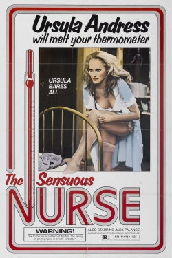 Watch The Sensuous Nurse Movies for Free