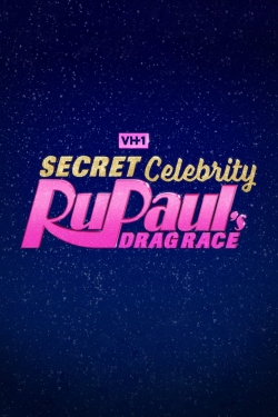 Watch Secret Celebrity RuPaul's Drag Race Movies for Free