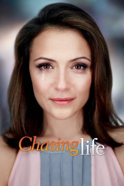 Watch Chasing Life Movies for Free