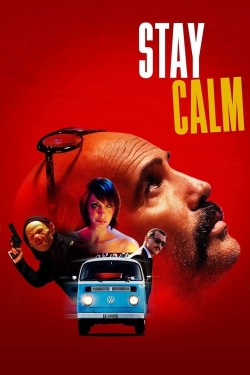 Watch Stay Calm Movies for Free