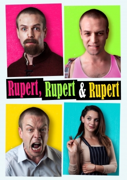 Watch Rupert, Rupert & Rupert Movies for Free