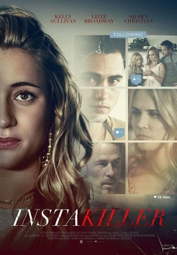Watch Instakiller Movies for Free