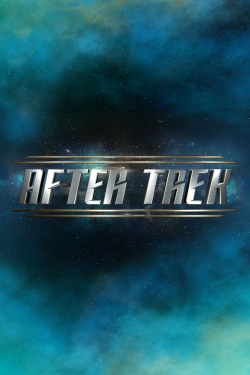 Watch After Trek Movies for Free
