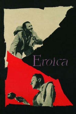 Watch Eroica Movies for Free