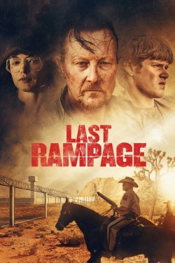 Watch Last Rampage Movies for Free