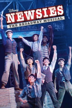 Watch Newsies: The Broadway Musical Movies for Free